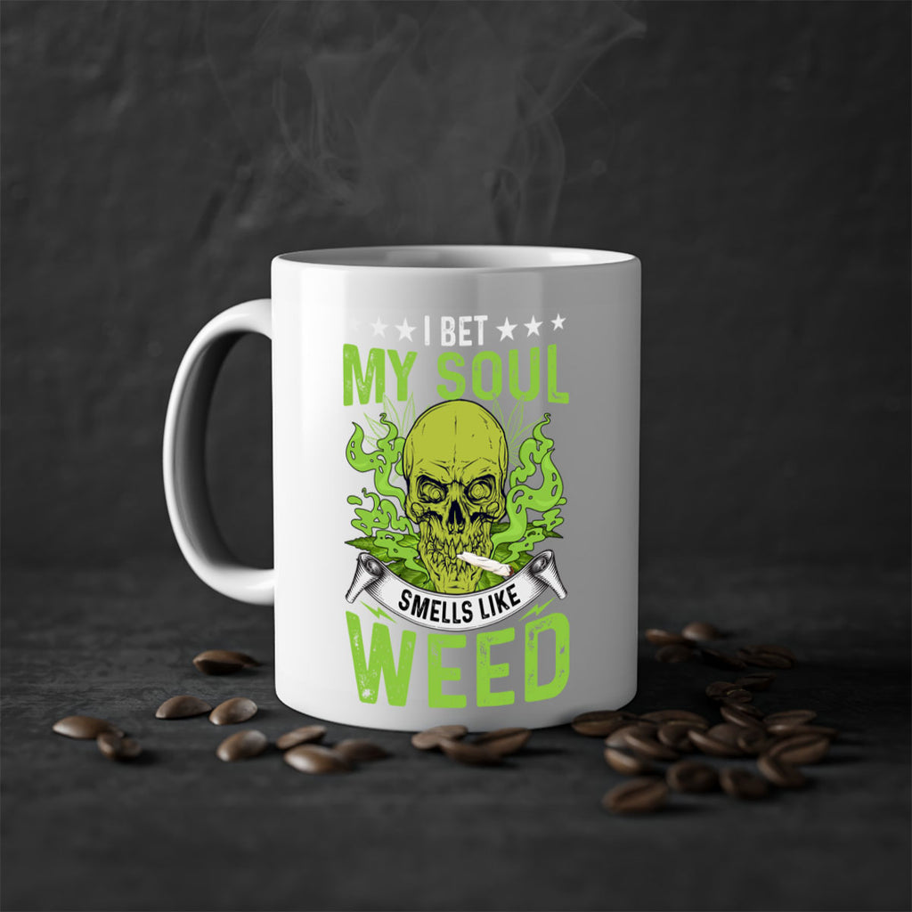 i bet my soul smells like weed 120#- marijuana-Mug / Coffee Cup