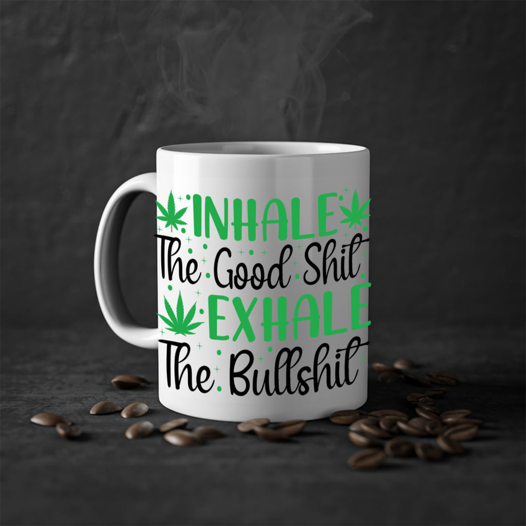 inhale the good stuff 152#- marijuana-Mug / Coffee Cup