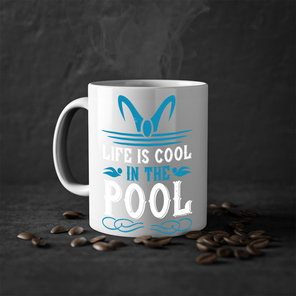 life is cool in the pool 899#- swimming-Mug / Coffee Cup