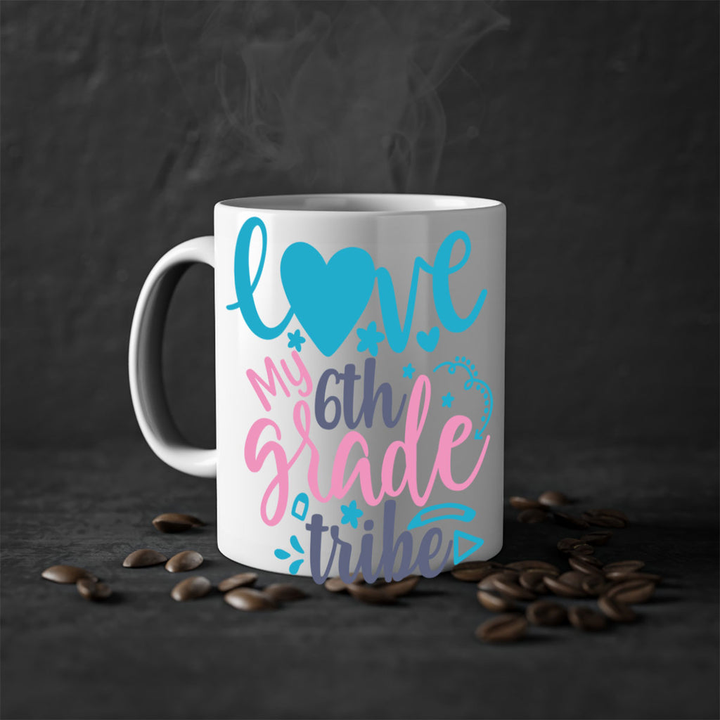 love my 6th grade tribe 3#- 6th grade-Mug / Coffee Cup