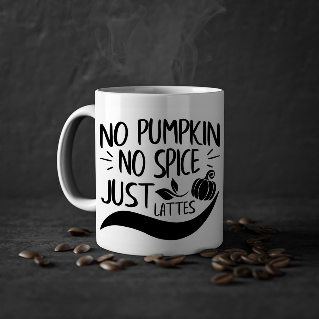 no pumpkin no spice just lattes 441#- fall-Mug / Coffee Cup