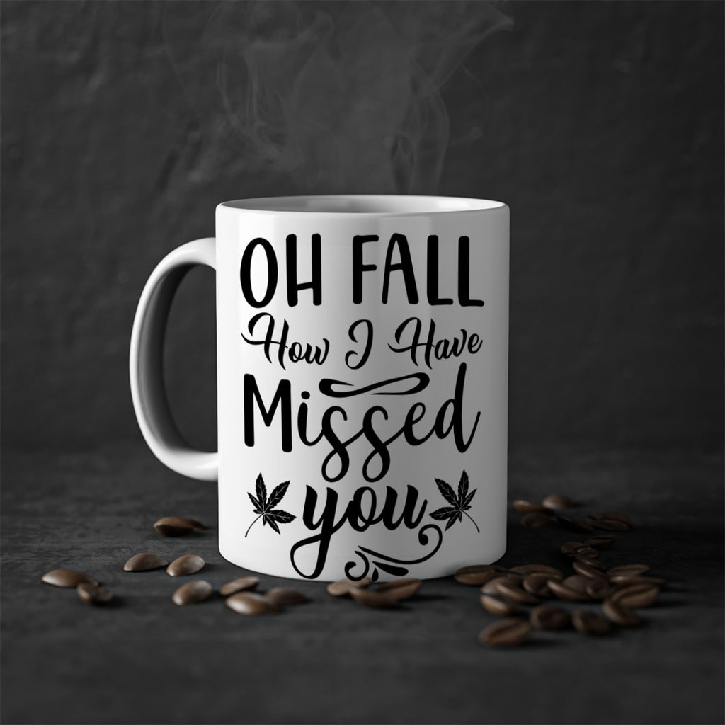 oh fall how i have missed you 448#- fall-Mug / Coffee Cup