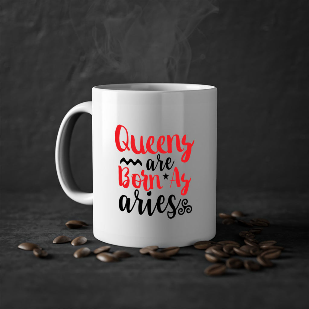 queens Are Born As Aries 384#- zodiac-Mug / Coffee Cup