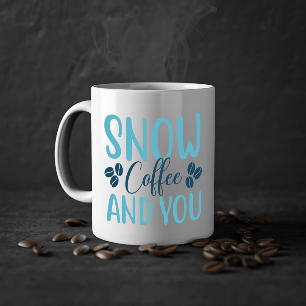 snow coffee and you 364#- winter-Mug / Coffee Cup