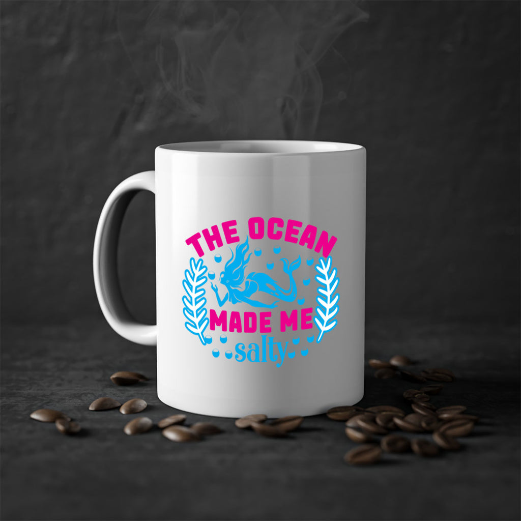 the ocean made me salty 629#- mermaid-Mug / Coffee Cup