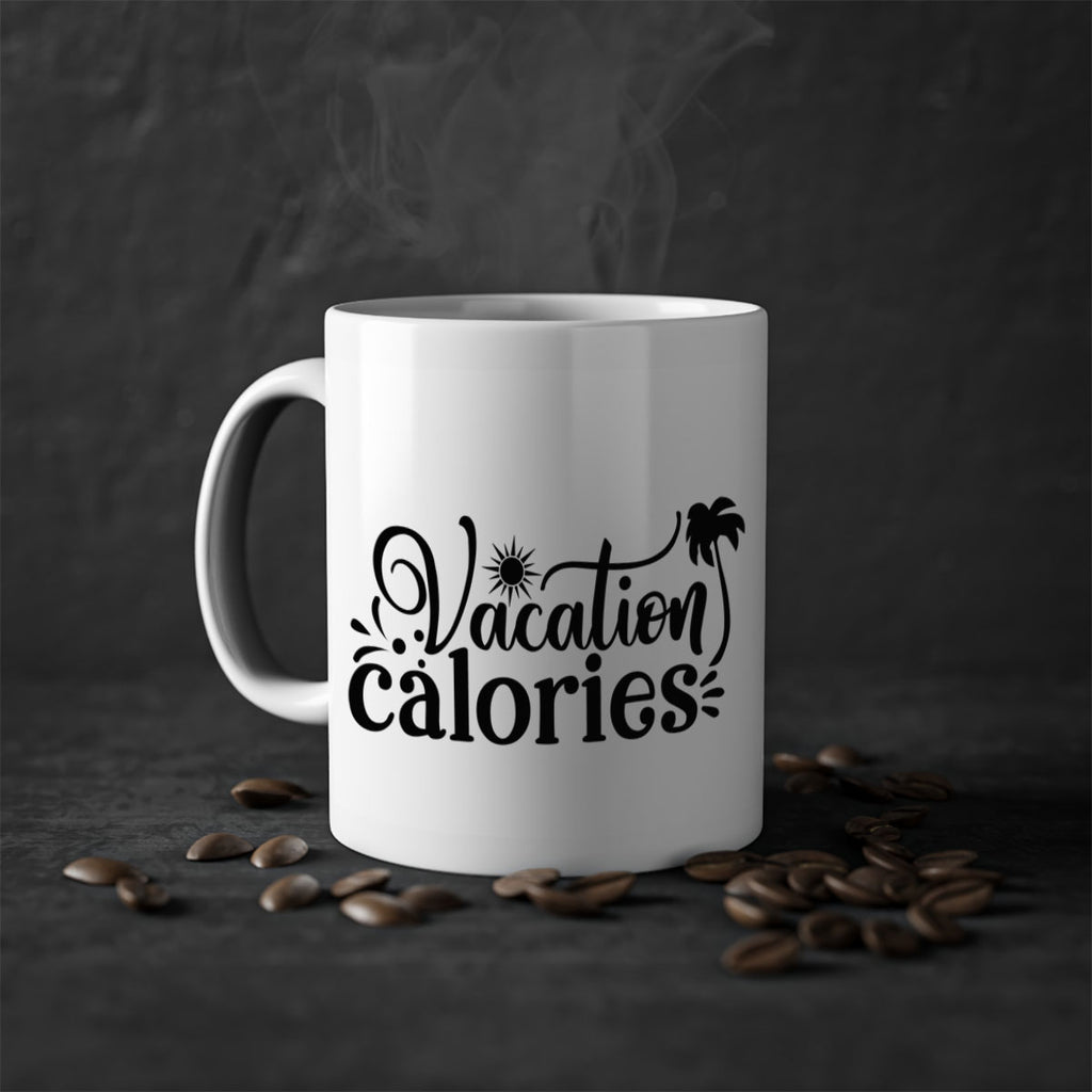 vacation calories Style 71#- Summer-Mug / Coffee Cup