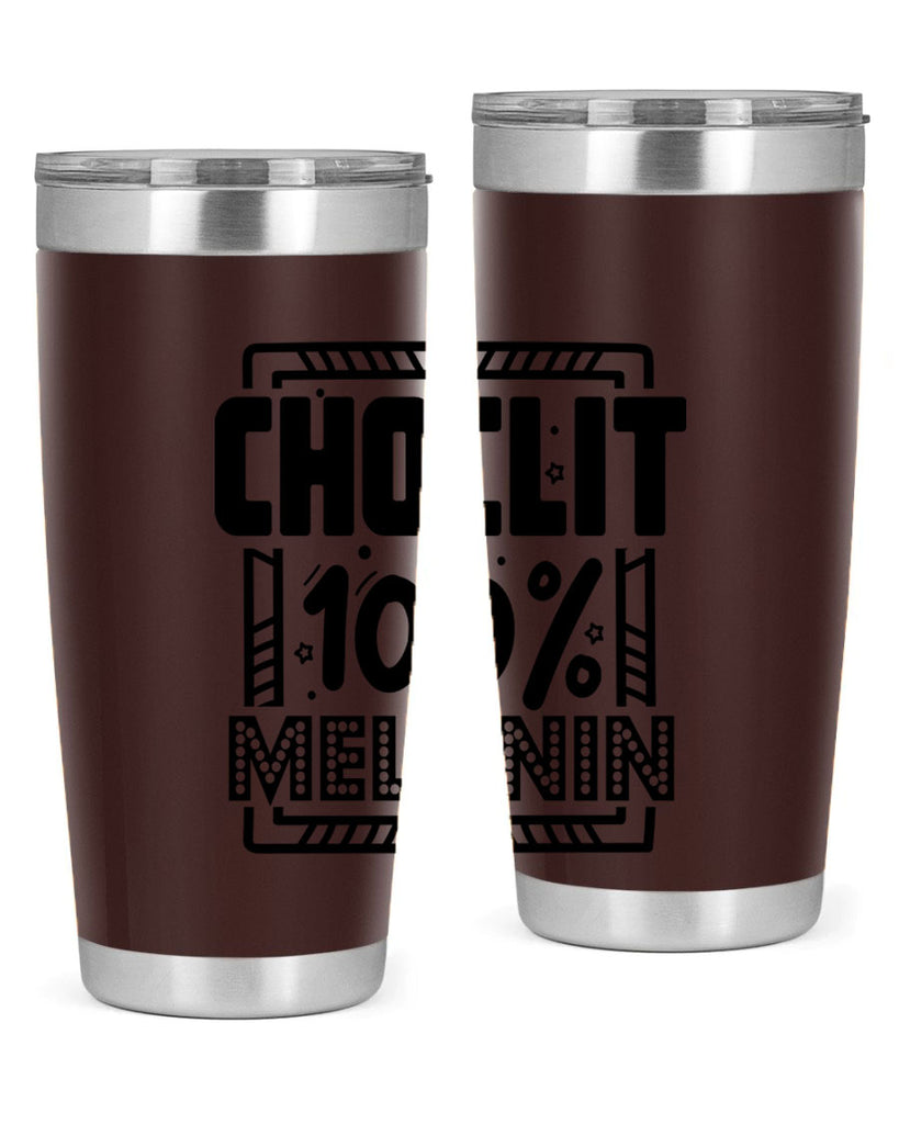 Choclit melanin Style 46#- women-girls- Tumbler