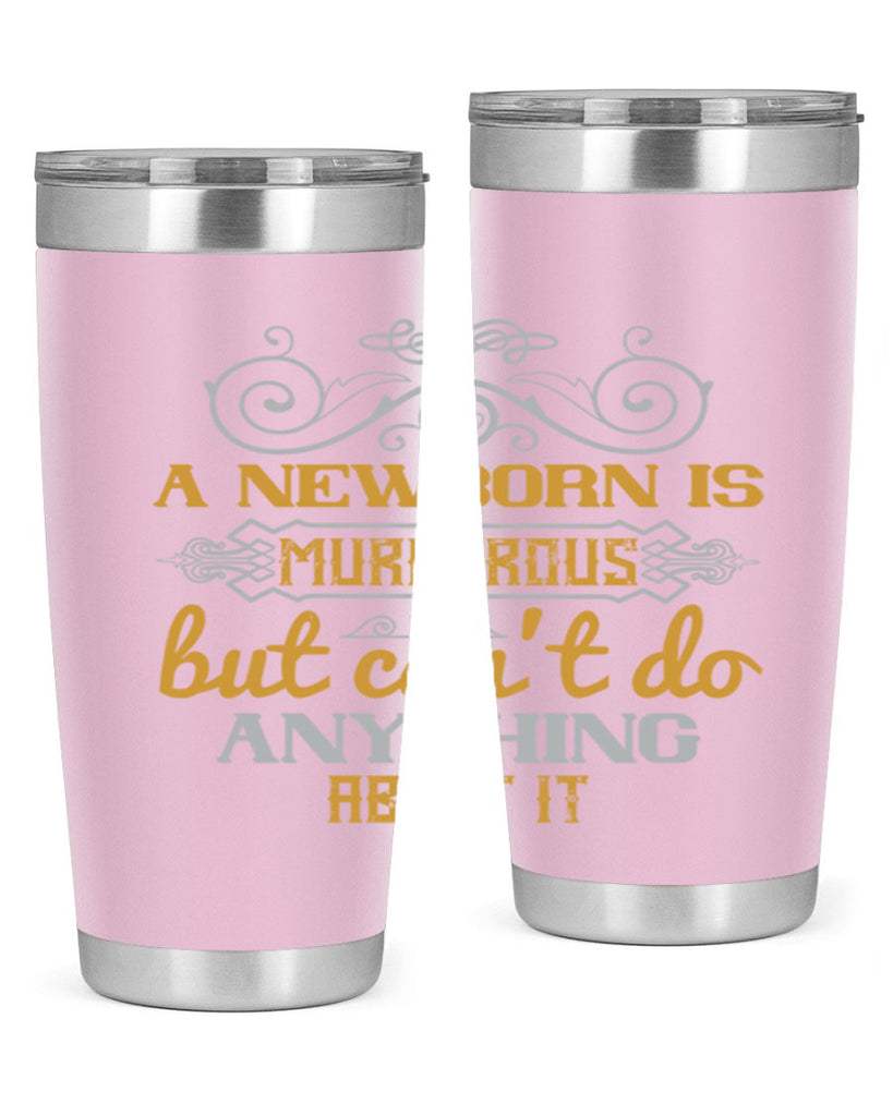 A newborn is murderous but can’t do anything about it Style 132#- baby- tumbler