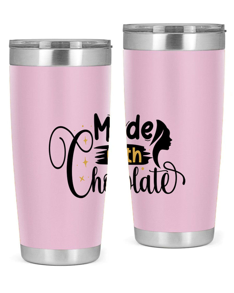 Made with chocolate Style 24#- women-girls- Tumbler