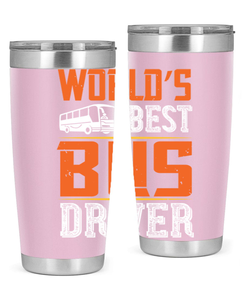 world’s best bus driver Style 4#- bus driver- tumbler