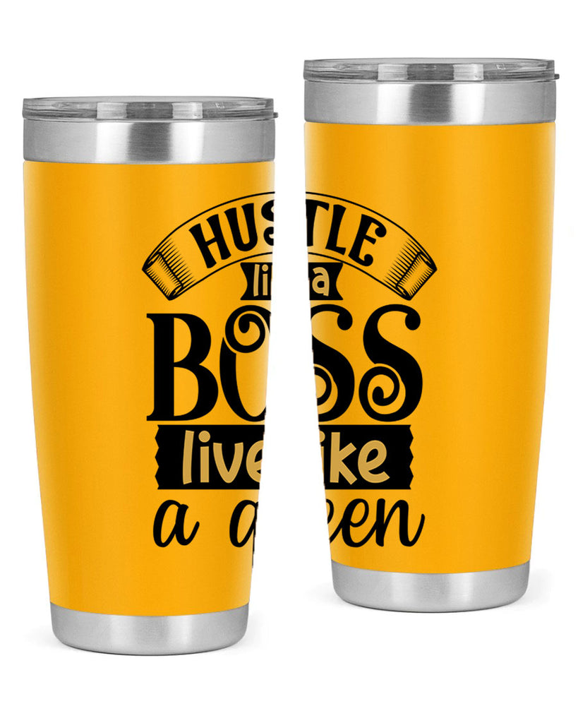 Hustle like a boss live like a queen Style 36#- women-girls- Tumbler