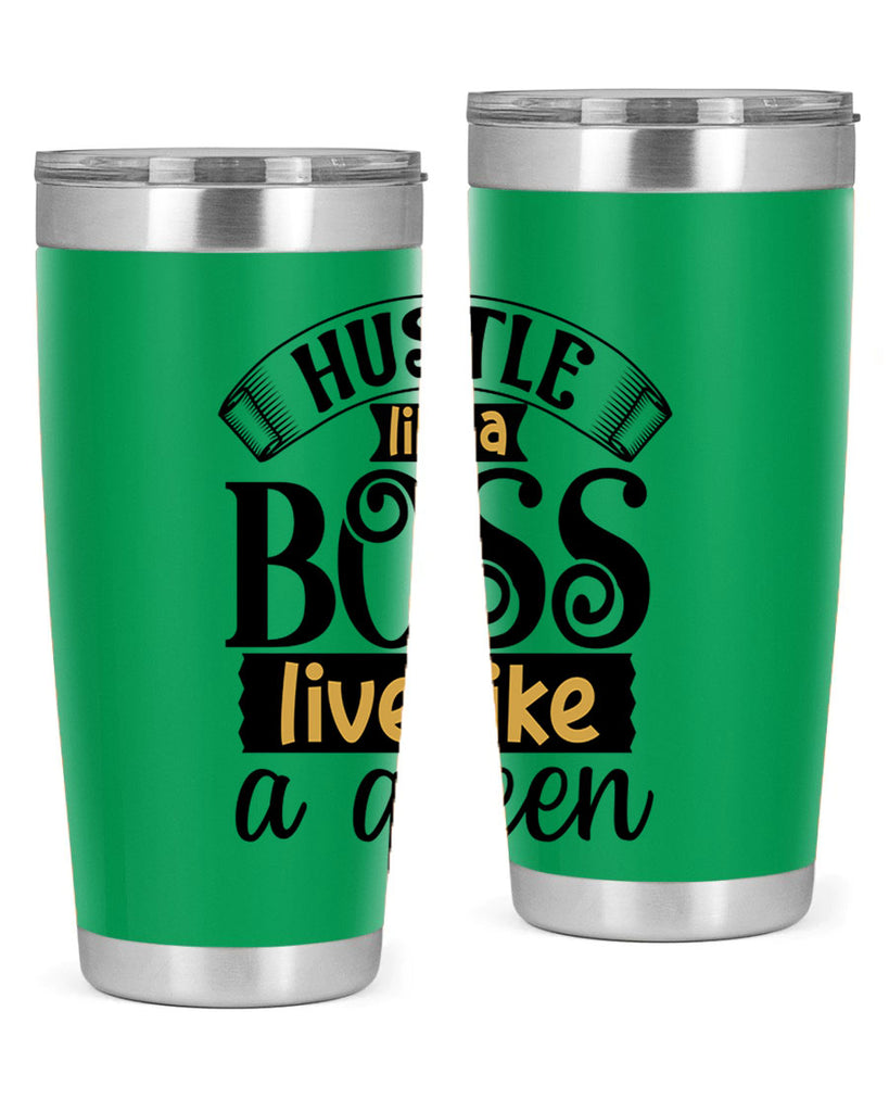 Hustle like a boss live like a queen Style 36#- women-girls- Tumbler