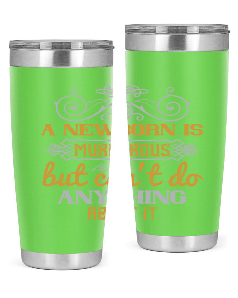A newborn is murderous but can’t do anything about it Style 132#- baby- tumbler