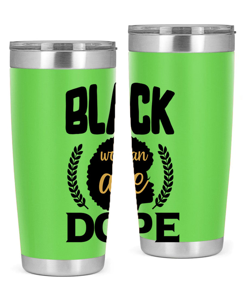 Black woman are dope copy Style 52#- women-girls- Tumbler