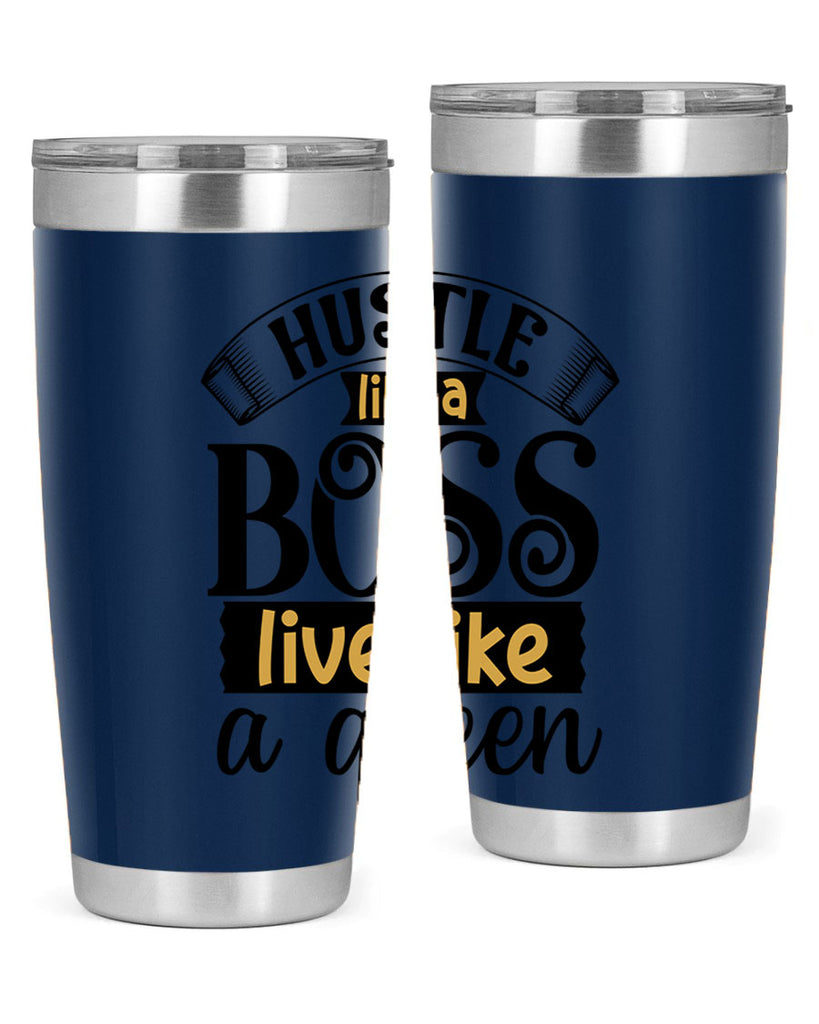 Hustle like a boss live like a queen Style 36#- women-girls- Tumbler