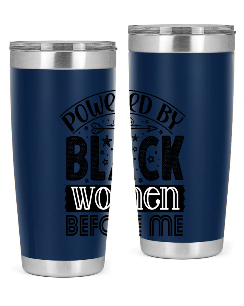 Powered by blackp women before me Style 14#- women-girls- Tumbler