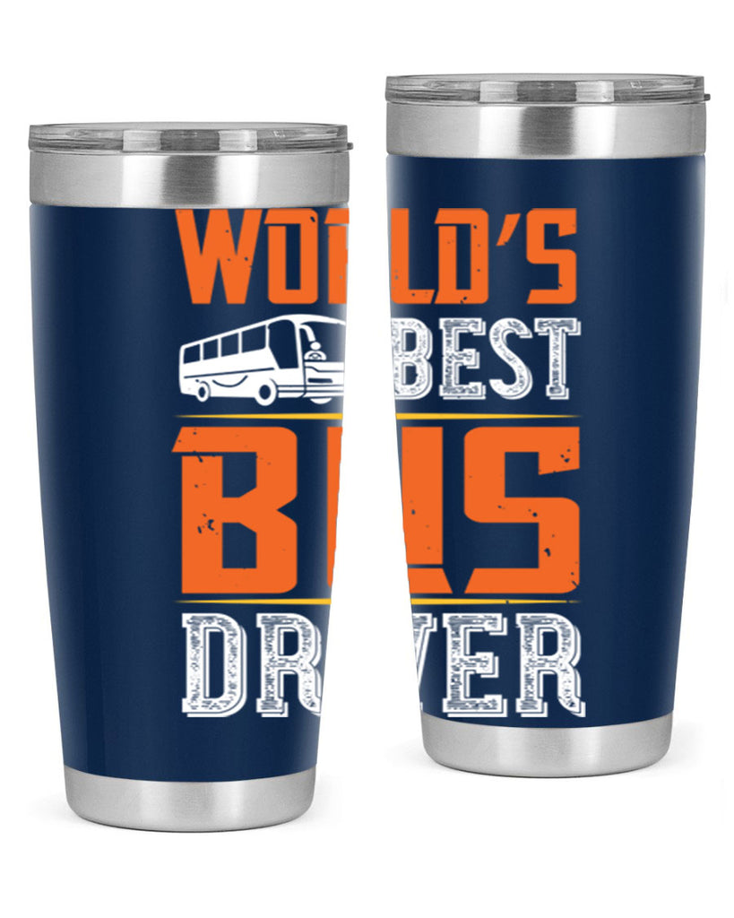 world’s best bus driver Style 4#- bus driver- tumbler