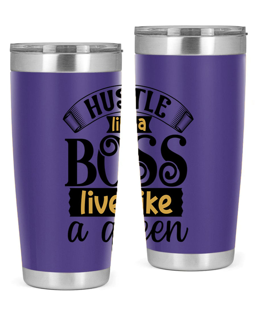 Hustle like a boss live like a queen Style 36#- women-girls- Tumbler