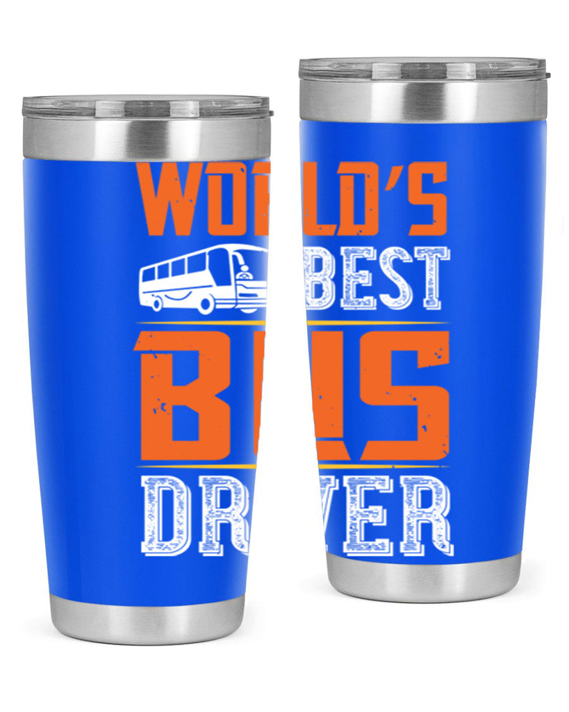 world’s best bus driver Style 4#- bus driver- tumbler