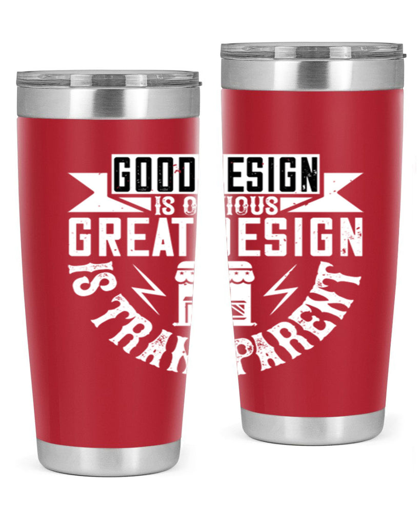 Good design is obvious Great design is transparent Style 40#- architect- tumbler