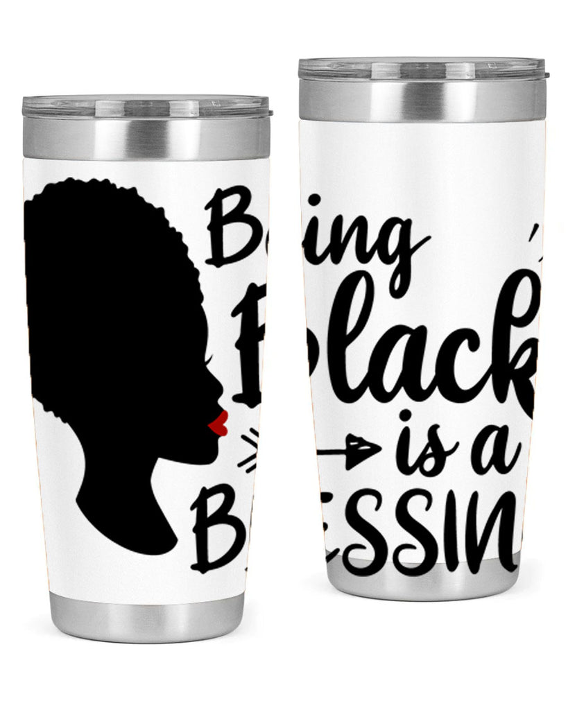 being black is a blessing Style 63#- women-girls- Tumbler