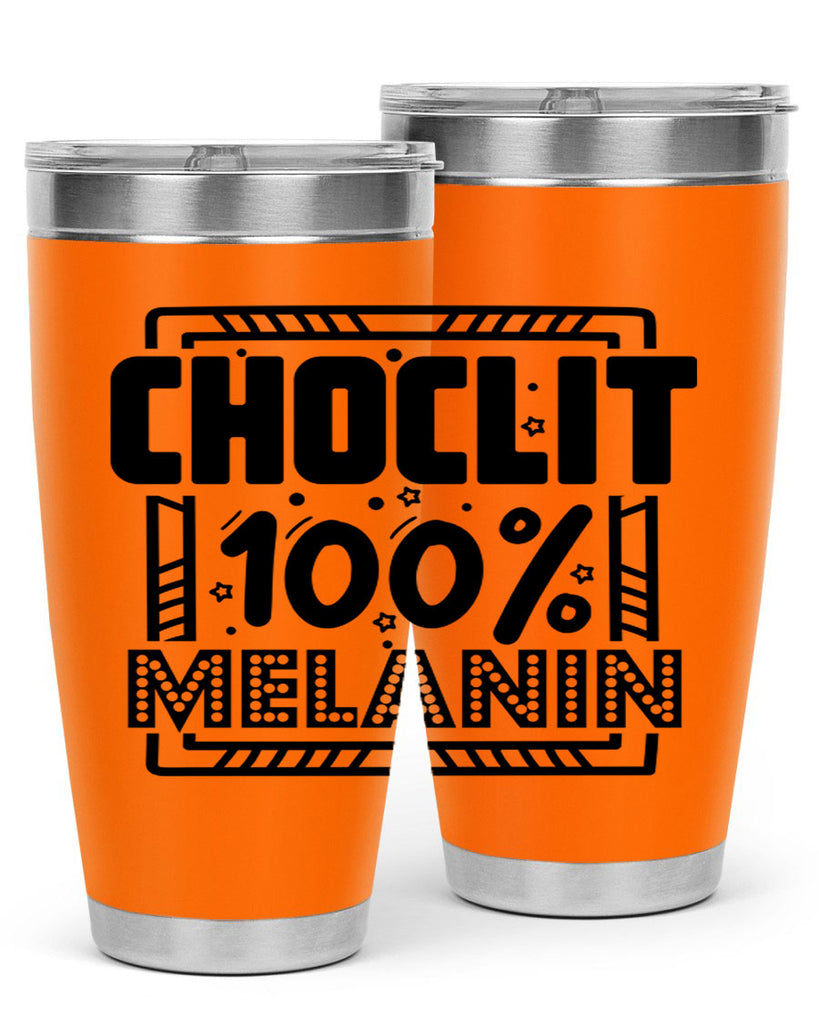 Choclit melanin Style 46#- women-girls- Tumbler