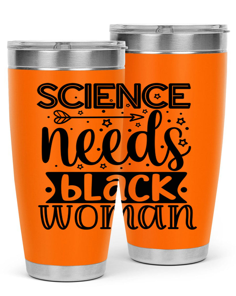 Science needs black woman Style 8#- women-girls- Tumbler