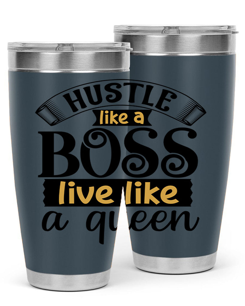 Hustle like a boss live like a queen Style 36#- women-girls- Tumbler