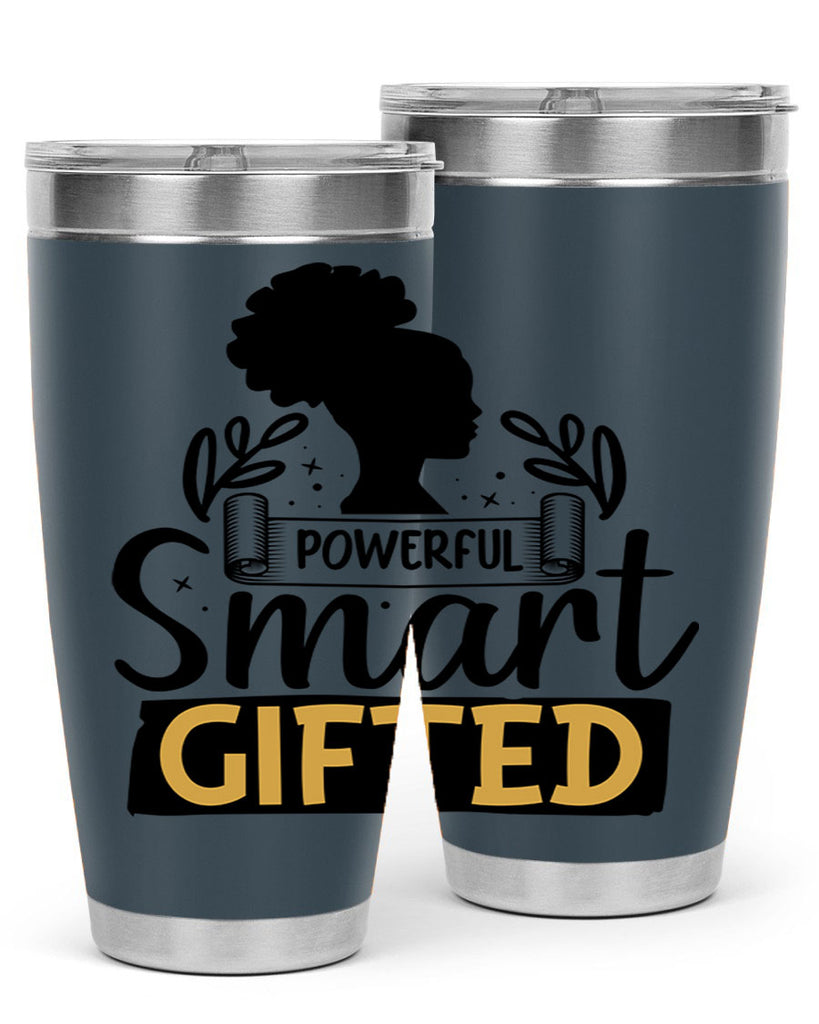 Powerful smart gifted Style 13#- women-girls- Tumbler