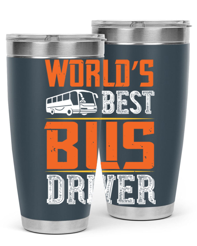 world’s best bus driver Style 4#- bus driver- tumbler