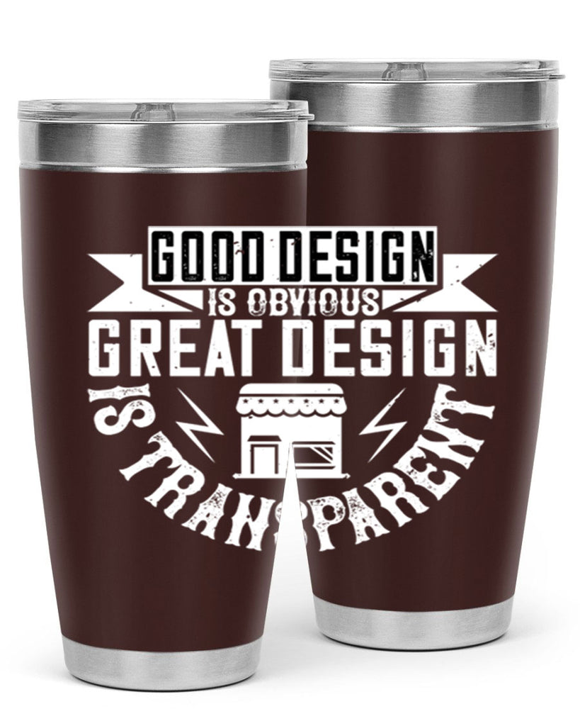 Good design is obvious Great design is transparent Style 40#- architect- tumbler