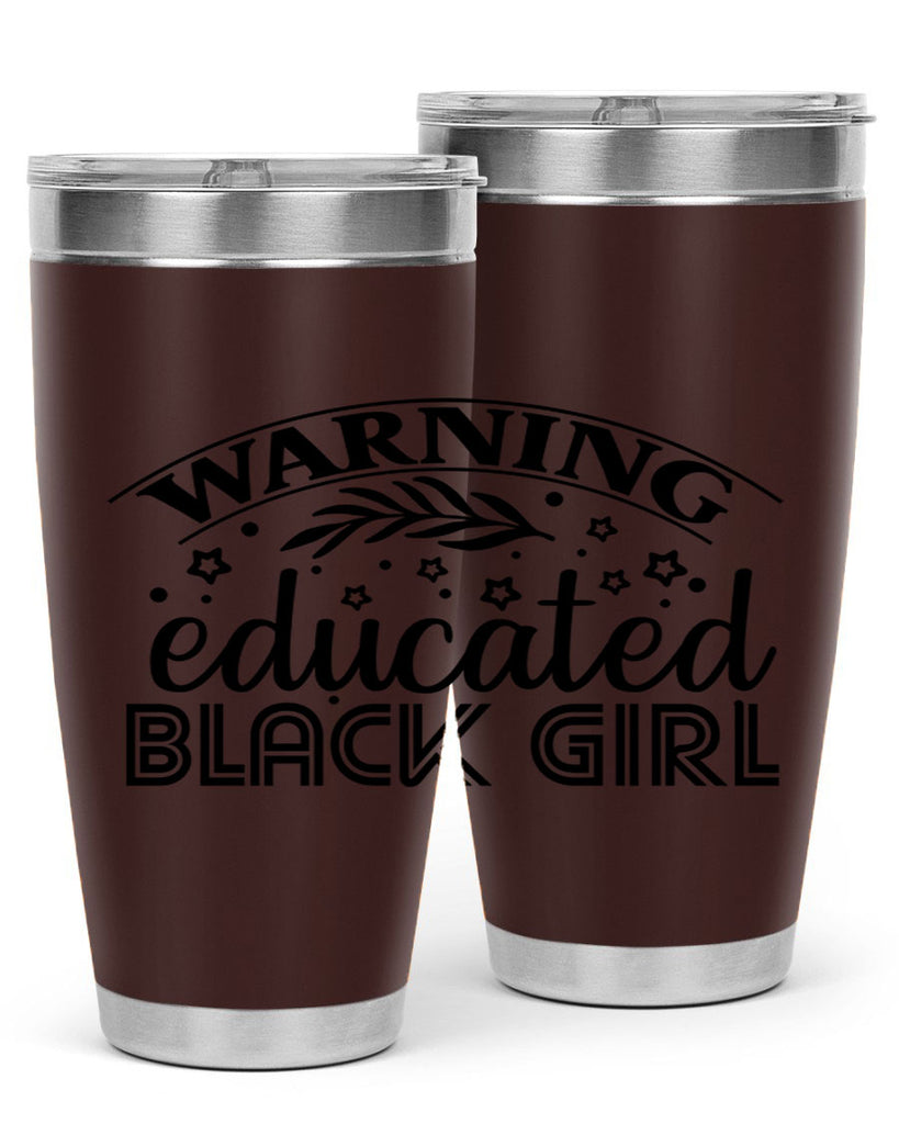 Warning educated black girl Style 1#- women-girls- Tumbler