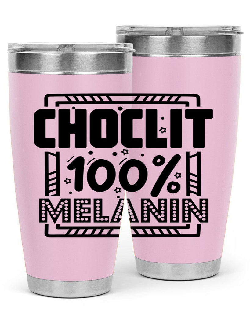 Choclit melanin Style 46#- women-girls- Tumbler