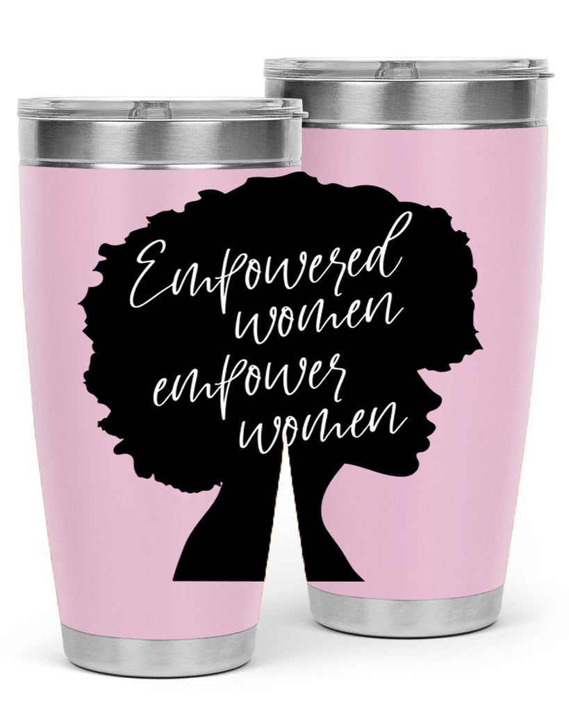 empowered women empower women 3#- women-girls- Tumbler