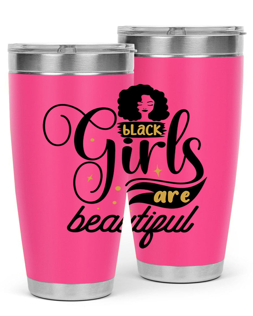 Black girls are beautiful Style 58#- women-girls- Tumbler
