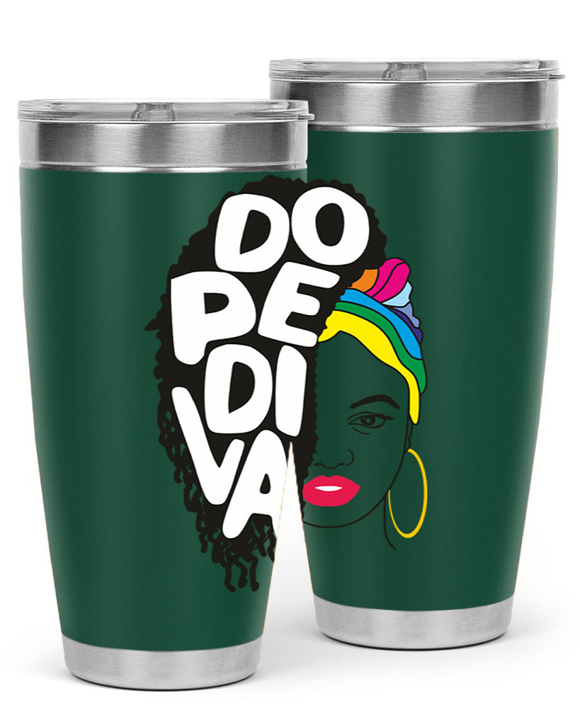 dope diva 5#- women-girls- Tumbler