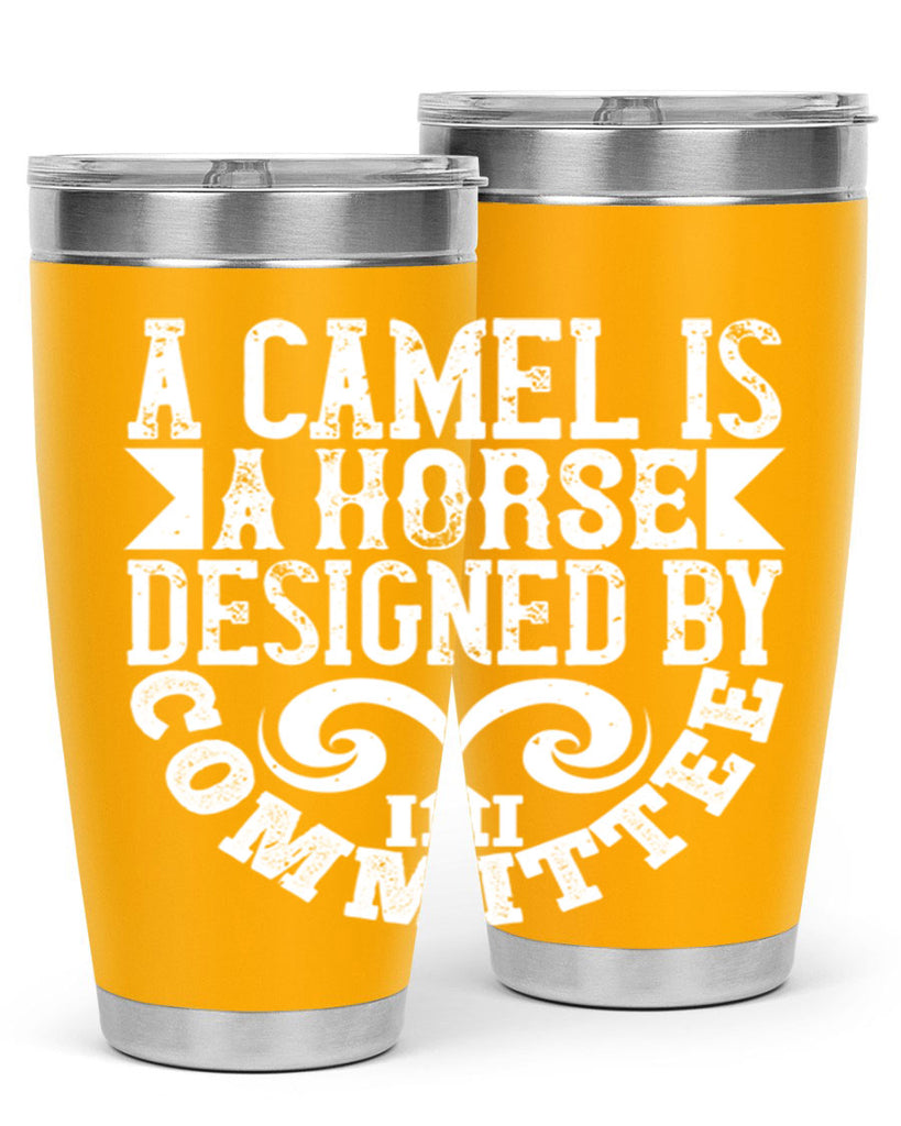 A camel is a horse designed by committee Style 50#- architect- tumbler