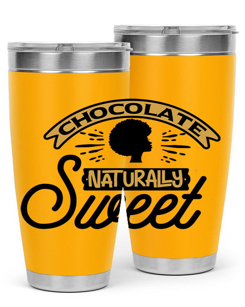 Chocolate naturally Sweet Style 44#- women-girls- Tumbler