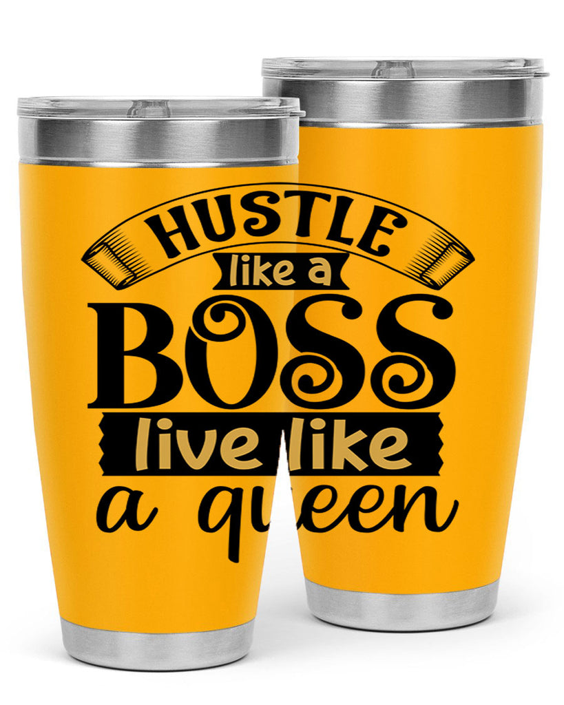 Hustle like a boss live like a queen Style 36#- women-girls- Tumbler