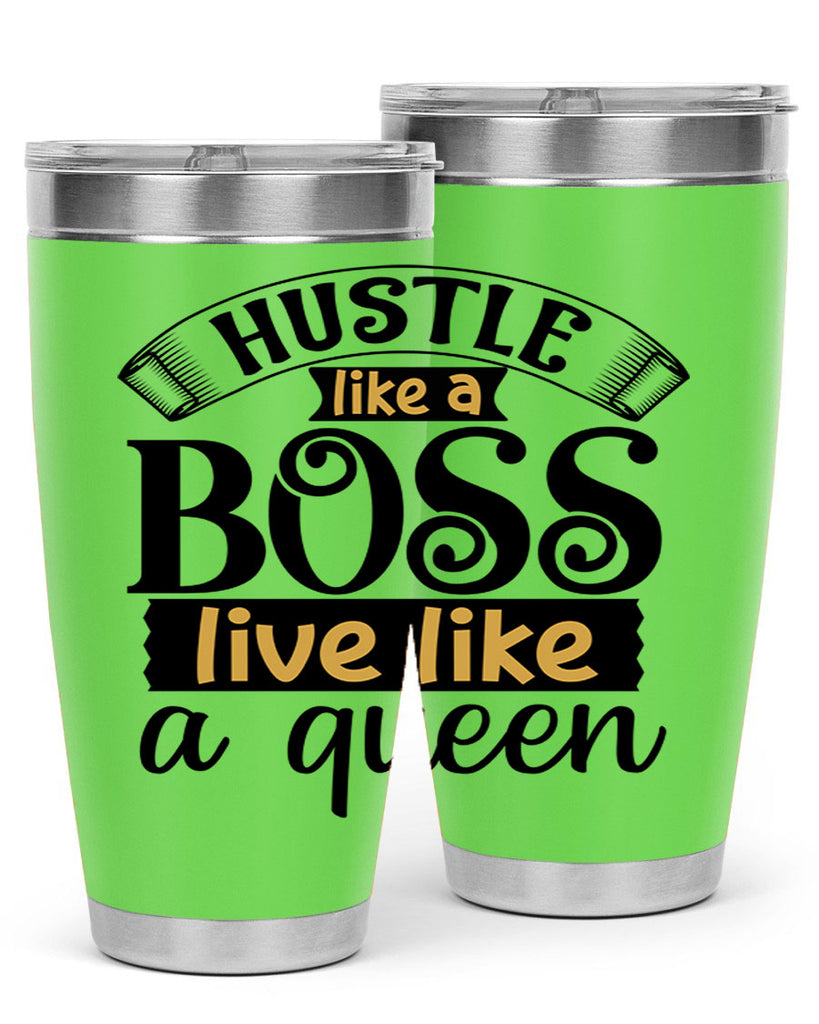 Hustle like a boss live like a queen Style 36#- women-girls- Tumbler