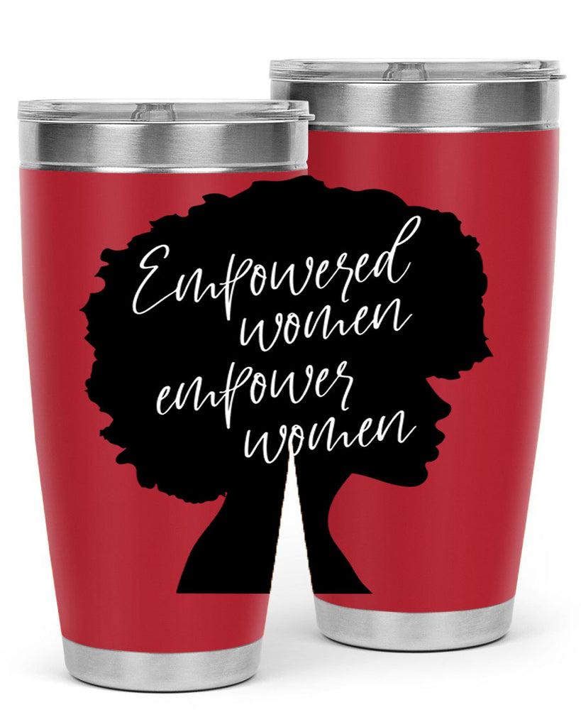 empowered women empower women 3#- women-girls- Tumbler