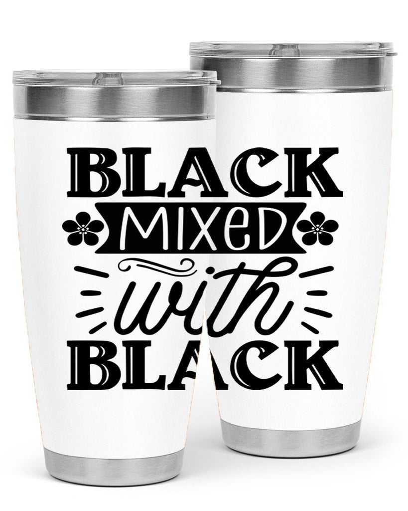 Black mixed with black Style 56#- women-girls- Tumbler