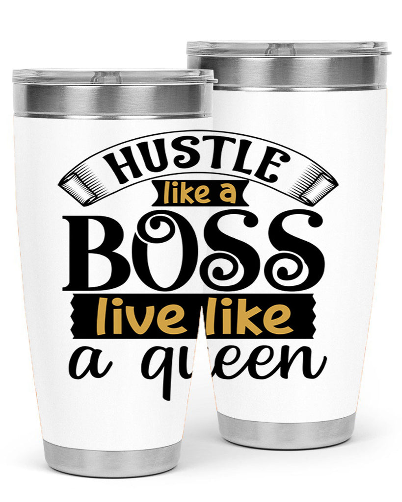 Hustle like a boss live like a queen Style 36#- women-girls- Tumbler