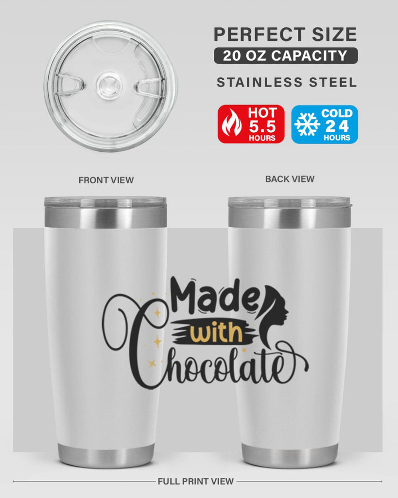 Made with chocolate Style 24#- women-girls- Tumbler