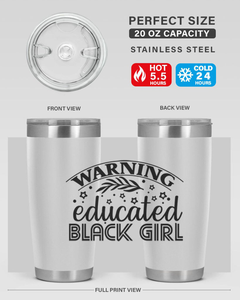 Warning educated black girl Style 1#- women-girls- Tumbler