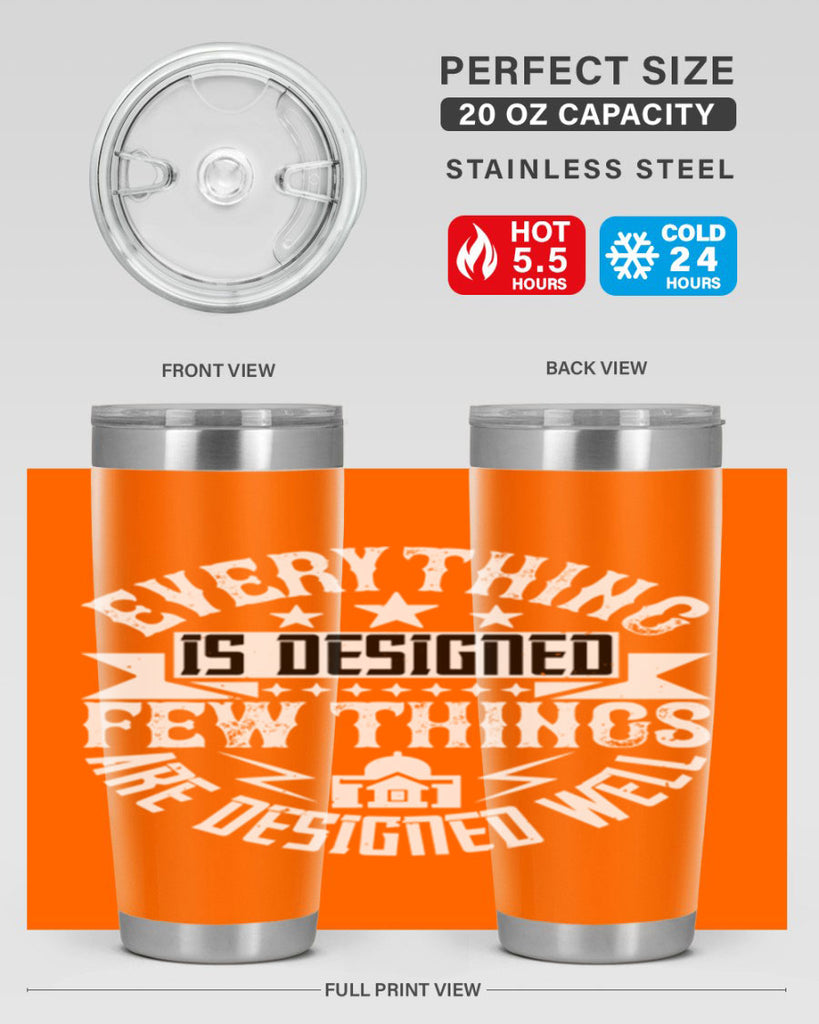 Everything is designed Few things are designed well Style 43#- architect- tumbler