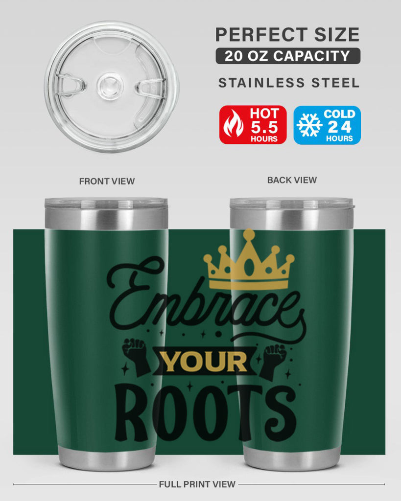 Embrace your roots Style 40#- women-girls- Tumbler