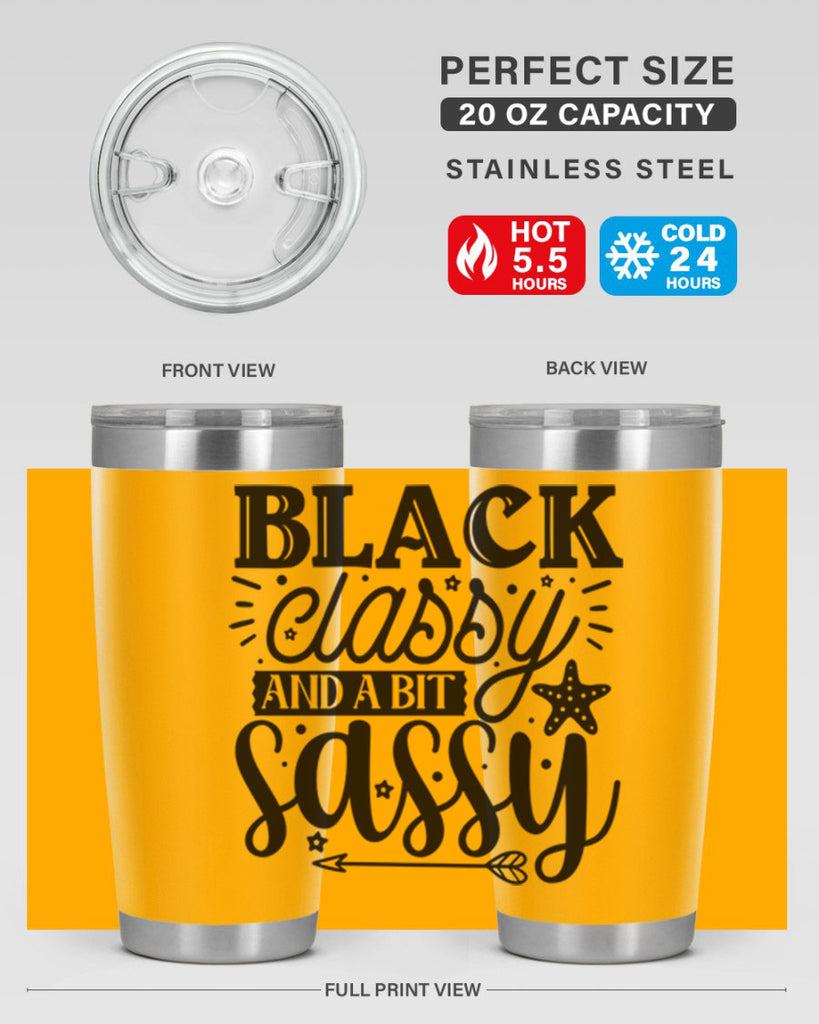 Black classy and a bit sassy Style 61#- women-girls- Tumbler