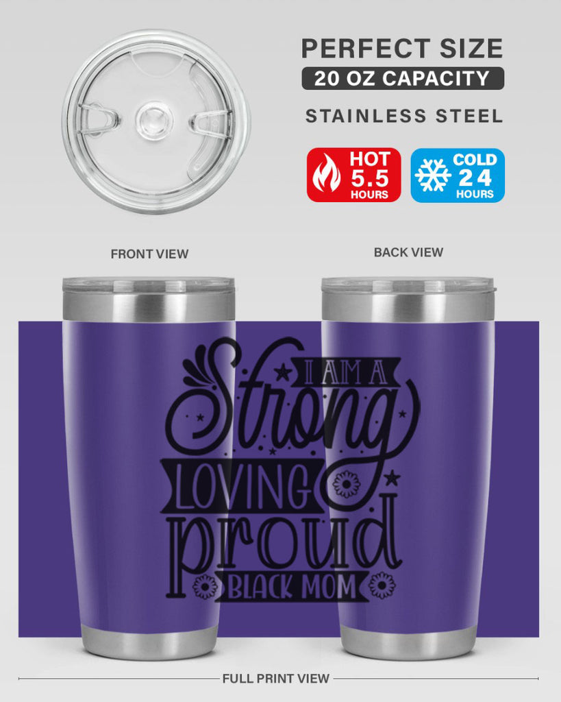 I am a strong loving proud black mom Style 35#- women-girls- Tumbler