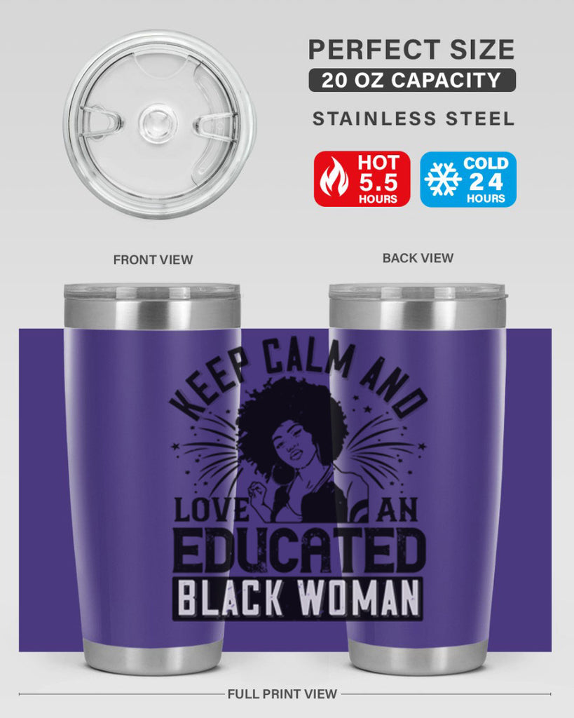 keep calm and love and educated black women Style 20#- afro- Tumbler